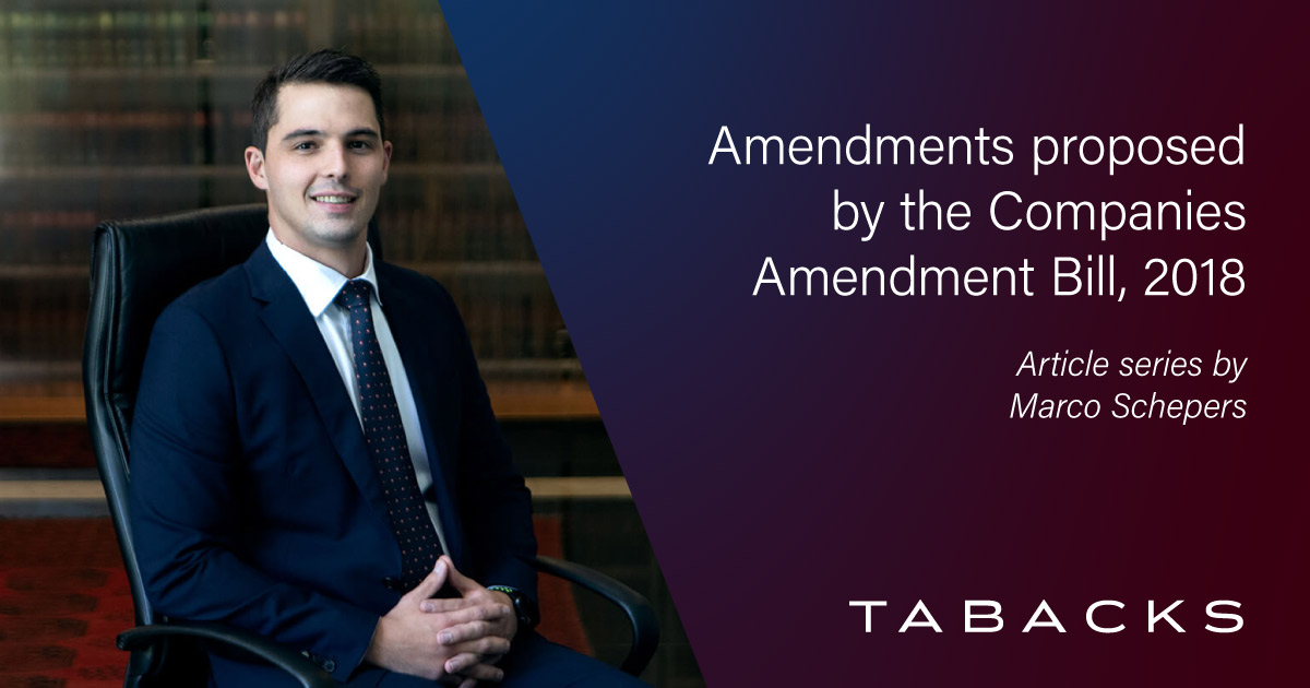 Companies Amendment Bill: Amendment to a memorandum of incorporation